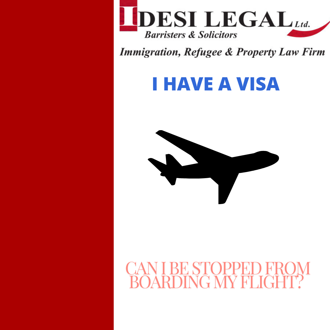 I have a visa, can I still be stopped from boarding my flight?